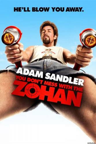 Не шутите с Zоханом! (2008)